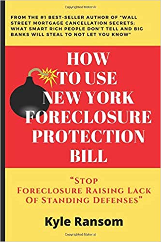 How To Use New York Foreclosure Protection Bill Stop Foreclosure Raising Lack Of Standing Defenses Paperback
